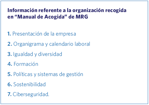 Información referente a la organización recogida en 'Manual de Acogida' de MRG